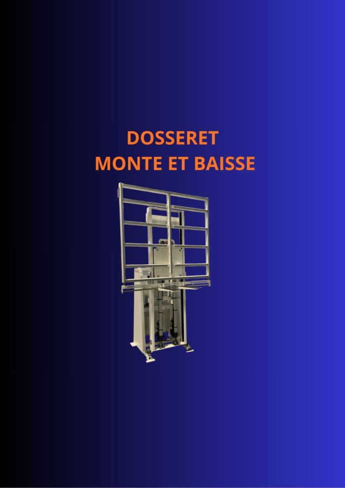 DOSSERET MONTE ET BAISSE