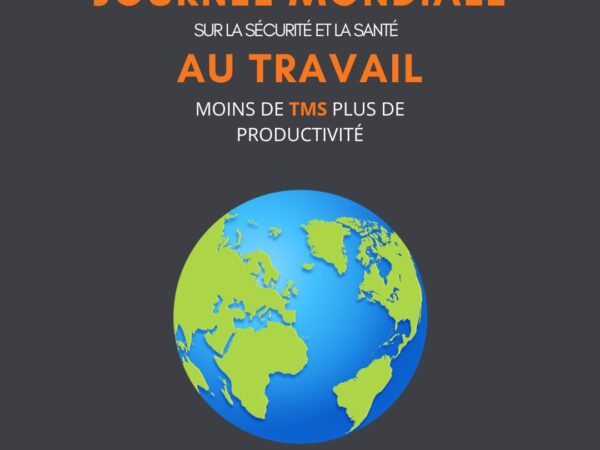 JOURNÉE MONDIALE SUR LA SÉCURITÉ ET LA SANTÉ AU TRAVAIL